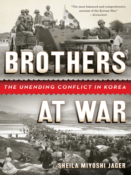 Title details for Brothers at War by Sheila Miyoshi Jager - Available